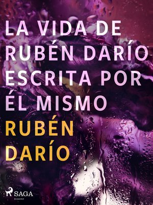cover image of La vida de Rubén Darío escrita por él mismo